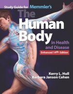Bundle of Memmler's the Human Body in Health and Disease + Study Guide