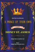 Prince of Their Own