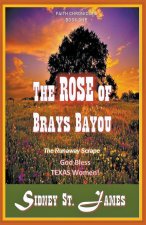 Rose of Brays Bayou - The Runaway Scrape