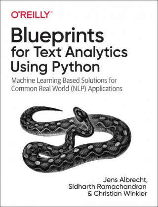 Blueprints for Text Analytics using Python