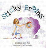 Sticky Brains