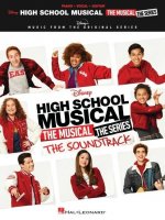 High School Musical: The Musical: The Series: The Soundtrack - Piano/Vocal/Guitar Songbook