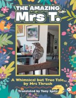 Amazing Mrs T.
