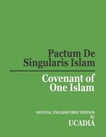 Pactum De Singularis Islam (Covenant of One Islam)