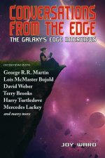 Conversations from the Edge: The Galaxy's Edge Interviews