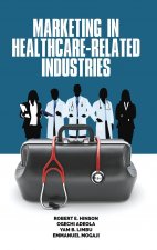Marketing in Healthcare-Related Industries