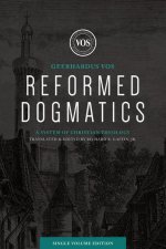 REFORMED DOGMATICS