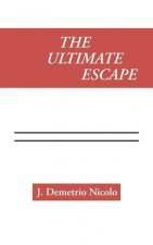 Ultimate Escape