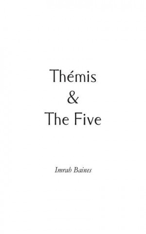Themis & The Five
