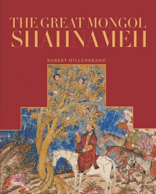 Great Mongol Shahnama