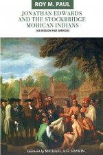 Jonathan Edwards and the Stockbridge Mohican Indians