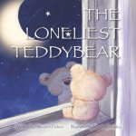 The Loneliest Teddy Bear