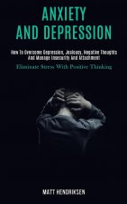 Anxiety and Depression