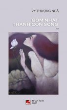 Gom Nhặt Thanh Con Song