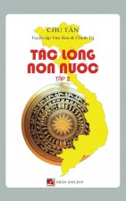 Tấc Long Non Nước (Tập 2 - hard cover)