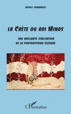 La Cr?te du Roi Minos