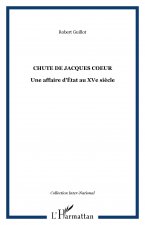 CHUTE DE JACQUES COEUR
