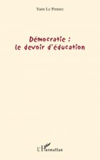 Démocratie : le devoir d'éducation