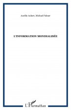 L'information mondialisée
