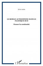 Le roman autochtone dans le Pacifique Sud