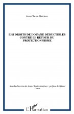 Les droits de douane déductibles contre le retour du protectionnisme