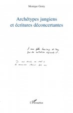 Archétypes jungiens et écritures déconcertantes
