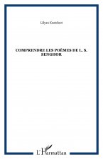 Comprendre les poemes de L S Senghor