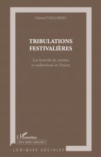 Tribulations festivali?res