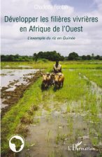 Développer les fili?res vivri?res en Afrique de l'Ouest