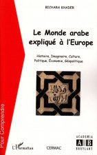 Le monde arabe expliqué ? l'Europe