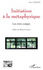 Initiation ? la métaphysique