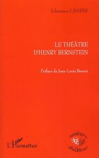 Le Théâtre d'Henry Bernstein
