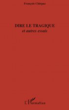 Dire le tragique