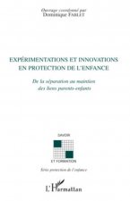Expérimentations et innovations en protection de l'enfance