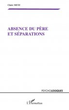 Absence du p?re et séparations