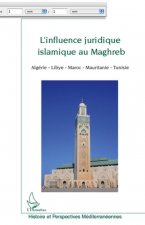 L'influence juridique islamique au Maghreb
