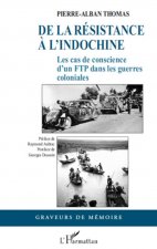 De la Résistance ? l'Indochine