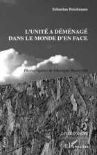 L'unité a déménagé dans le monde d'en face