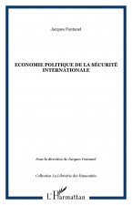 Economie politique de la sécurité internationale