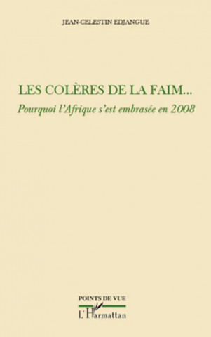 Les col?res de la faim...