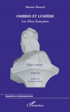 Ombres et lumi?re (Tome III)