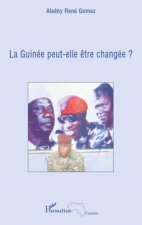 La Guinée peut-elle ?tre changée ?
