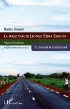 La trajectoire de Leopold sedar Senghor