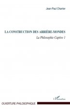 La construction des arri?re-mondes