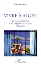 Vivre ? Alger