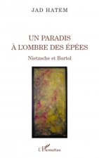 Un paradis ? l'ombre des épées
