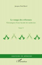Le temps des réformes
