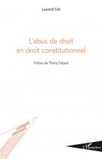 L'abus de droit en droit constitutionnel