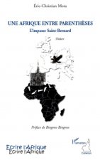 Une Afrique entre parenth?ses