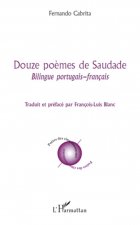 Douze po?mes de Saudade
